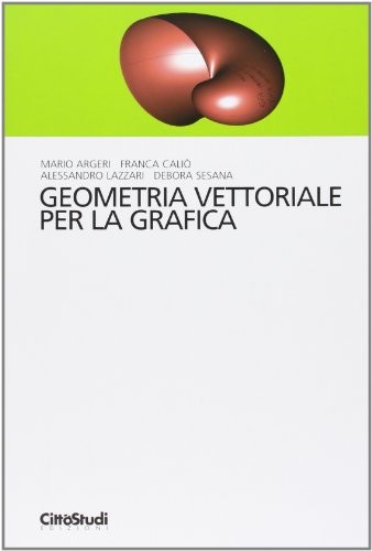 Geometria vettoriale per - geometria, la