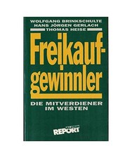 Freikaufgewinnler. Die