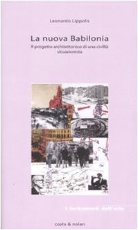 Nuova babilonia progetto - nuova,