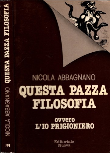 Questa pazza filosofia ovvero - questa,
