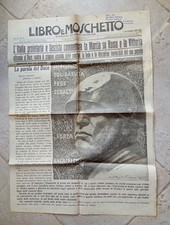MARCIA SU ROMA MUSSOLINI LIBRO E MOSCHETTO 1935 LA PAROLA DEL DUCE IN PRIMA PAG.