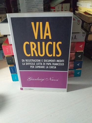 Via crucis gianluigi nuzzi - via,