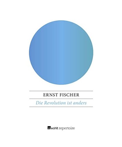 Die revolution ist anders - die,