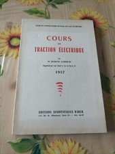 Cours De Traction Eletrique - M. M. Garreau - Ed. Riber 1957