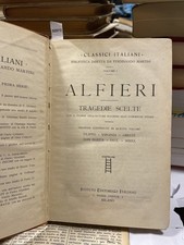 Alfieri. Tragedie Scelte -