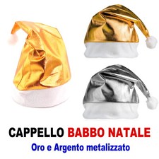 CAPPELLO BABBO NATALE CHRISTMAS SANTA CLAUS ARGENTO ORO SILVER GOLD METALLIZZATO