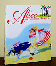 Alice nel paese delle meraviglie • Carroll• Fabbri 2000 Prima ed.