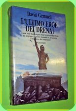FANTACOLLANA N. 108 L'ULTIMO EROE DEI DRENAI DAVID GEMMELL BLISTERATO  NORD