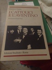 Giovanni Grasso: I Cattolici E