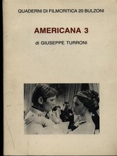 AMERICANA 3 CINEMA GIUSEPPE TURRONI BULZONI 1988
