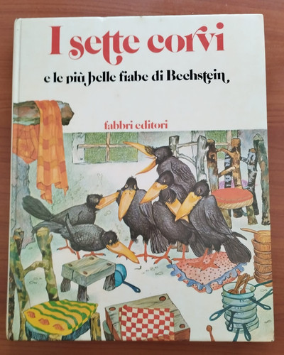 Sette corvi piu belle - , piu'
