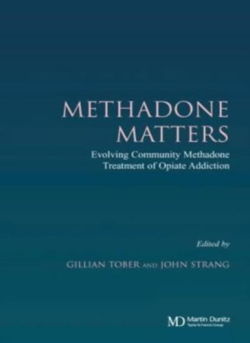 Methadone matters evolving - methadone,