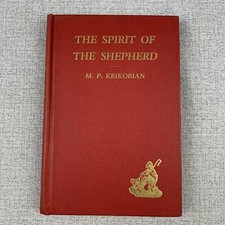 Spirit of The Shepherd Rev MP Krikorian Armenian Christian Interpretation Church