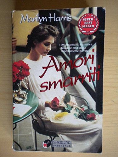 Libro amori smarriti - smarriti,