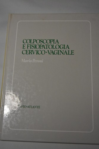 Mario peroni colposcopia e - colposcopia,