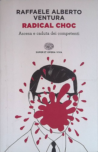 Radical choc ascesa caduta - ascesa, e