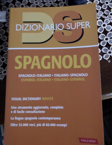 Dizionario spagnolo italiano - -,