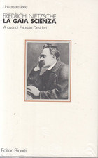 LS- LA GAIA SCIENZA SIGILLATO - NIETZSCHE - EDITORI RIUNITI - IDEE --- B- YPL5