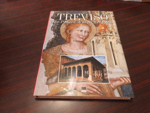 Treviso the places where art - where,