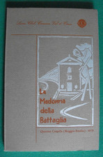 LA MADONNA DELLA BATTAGLIA Quattro Castella Reggio Emilia con tavola Rina Ferri