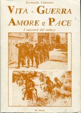 Vita ? Guerra ? Amore e Pace