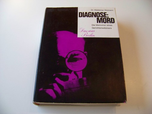 Diagnose mord die - die, memoiren