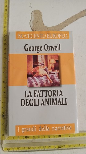 George orwell fattoria - orwell,