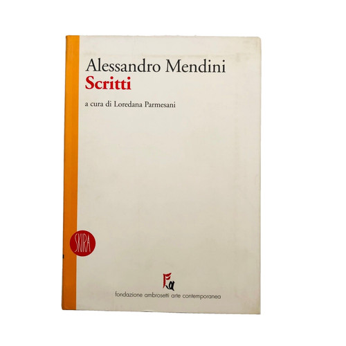 Alessandro mendini scritti - mendini,