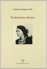 Professione donna - [Polistampa]