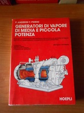 libro-manuale di GENERATORI DI VAPORE DI MEDIA E PICCOLA POTENZA -HOEPLI 1980