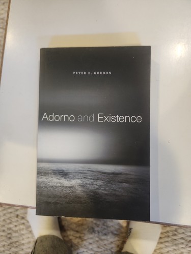 Adorno and existence - adorno,