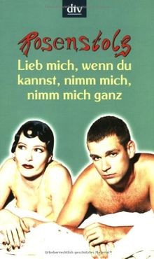 Lieb mich wenn - du, kannst
