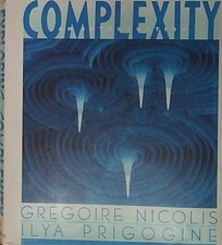 Gregoire nicolis ilya prigogine COMPLEXITY