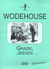 GRAZIE, JEEVES - Wodehouse -