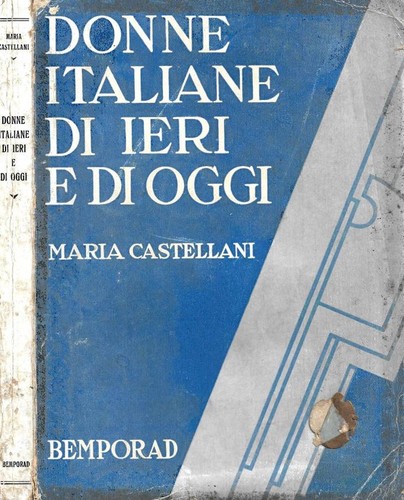 Donne italiane ieri di - di,