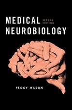 Medical neurobiology mason - by,