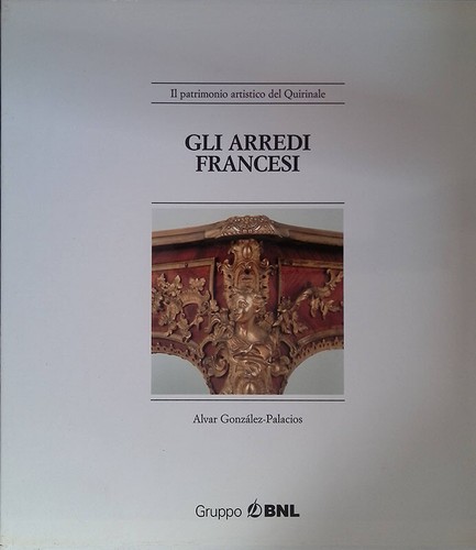 Gli arredi francesi - ., il