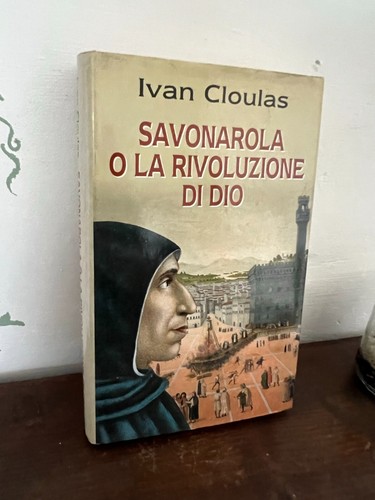 Ivan cloulas savonarola la - o,