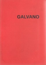Albino Galvano - opere dal 1944 al 1984