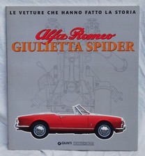 ALFA ROMEO GIULIETTA e GIULIA SPIDER, Collana Le Vetture che Hanno Fatto Storia
