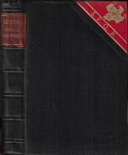 Della consolazione seneca - della, consolazione.