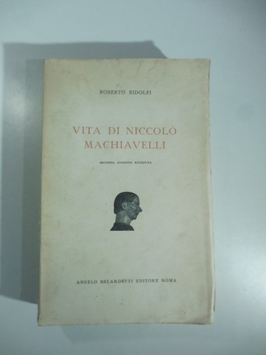 Vita niccolo macchiavelli - di, niccolo'