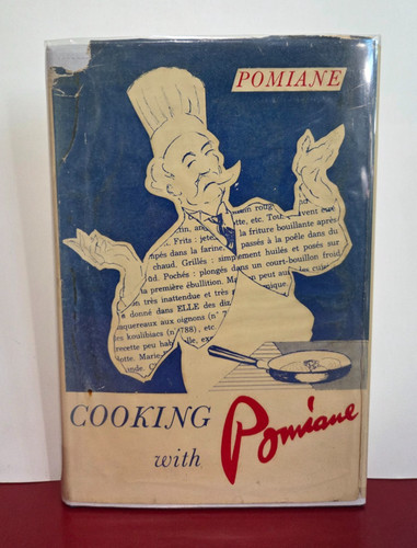 Cooking with pomiane - pomiane, —