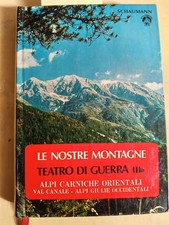 SCHAUMANN - Le nostre montagne
