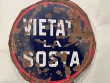 Vecchio Cartello Insegna VIETATA LA SOSTA anni 50’