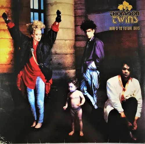 Thompson twins here - here’s, to