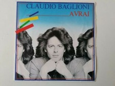 CLAUDIO BAGLIONI "AVRAI " 1982 OTTIME CONDIZIONI