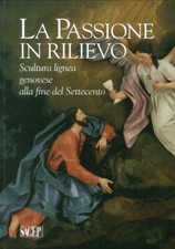 La passione in rilievo