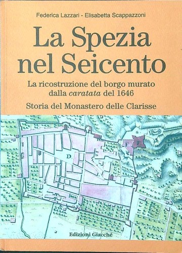 Spezia nel seicento la - nel, seicento.