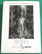 ROMA IN BIANCO & NERO -